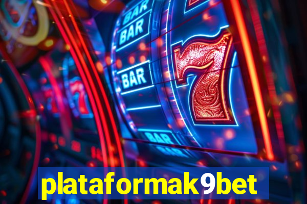 plataformak9bet