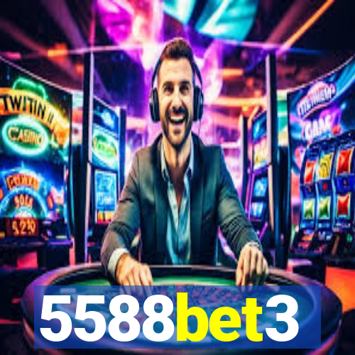 5588bet3