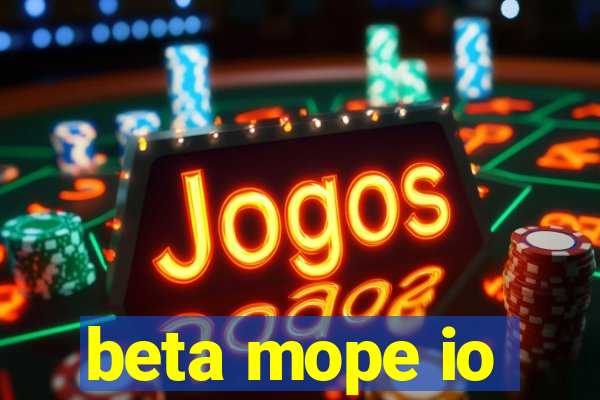 beta mope io