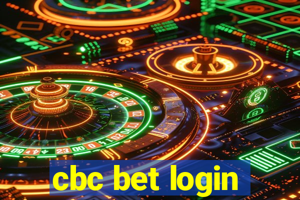 cbc bet login