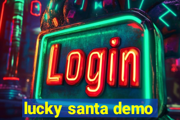 lucky santa demo