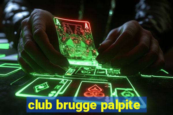 club brugge palpite