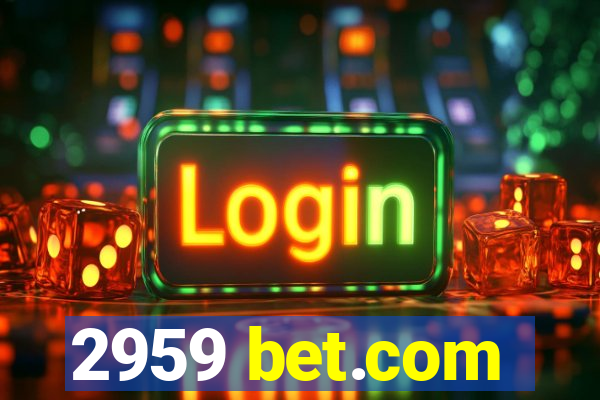 2959 bet.com