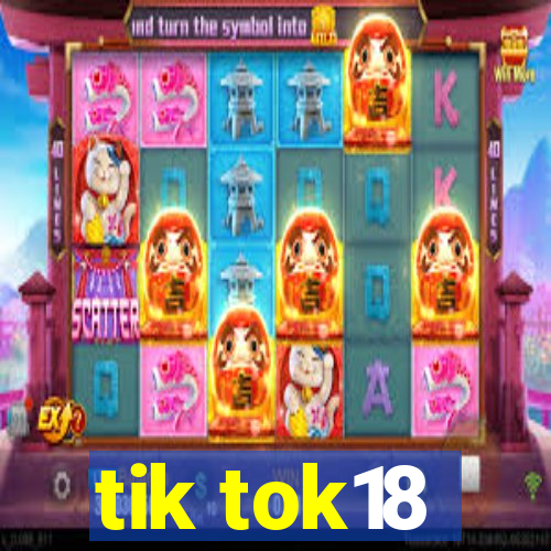 tik tok18