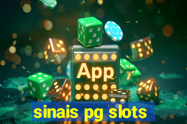 sinais pg slots