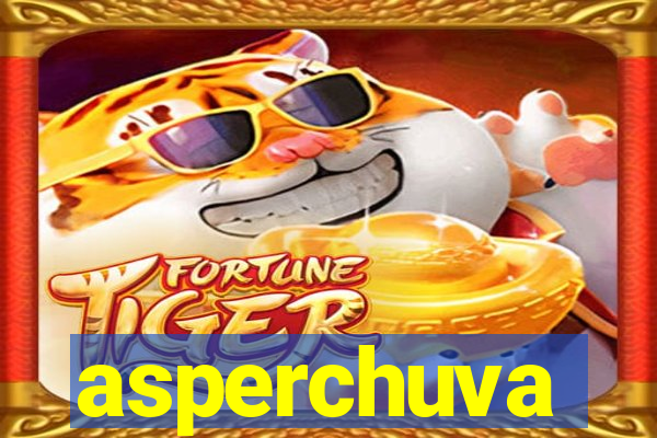 asperchuva