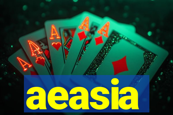 aeasia