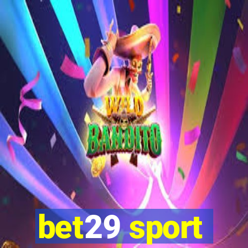 bet29 sport