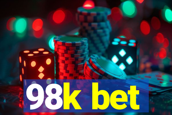 98k bet