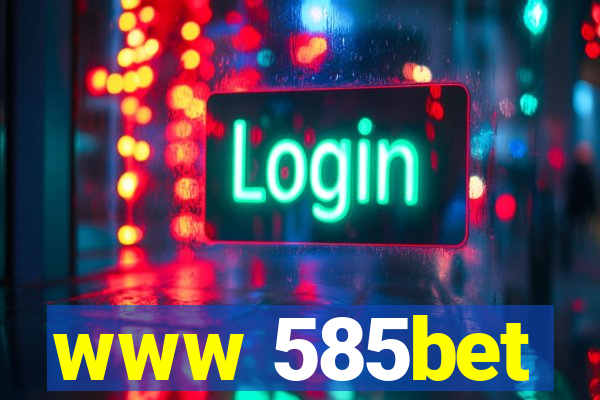 www 585bet