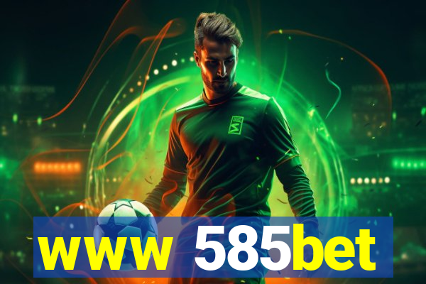 www 585bet