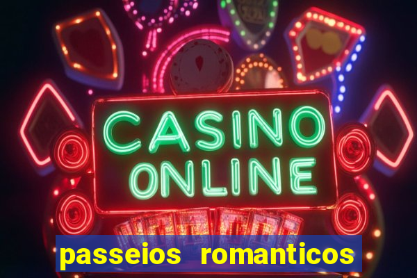 passeios romanticos em sp