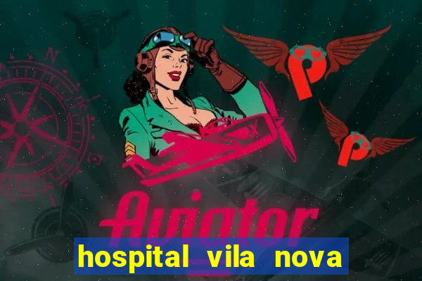 hospital vila nova porto alegre horario de visita