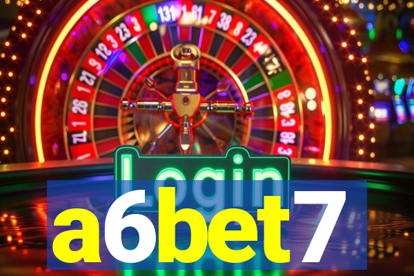 a6bet7