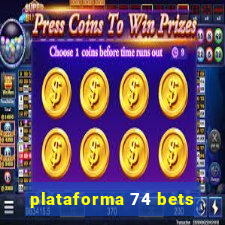 plataforma 74 bets