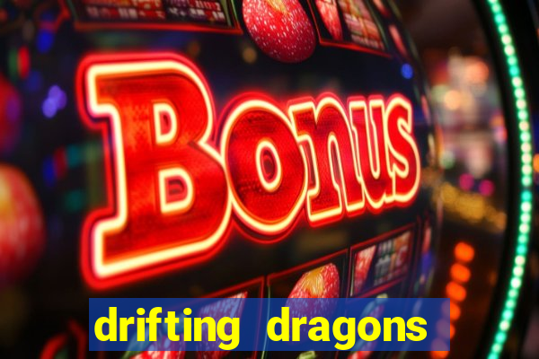 drifting dragons season 2