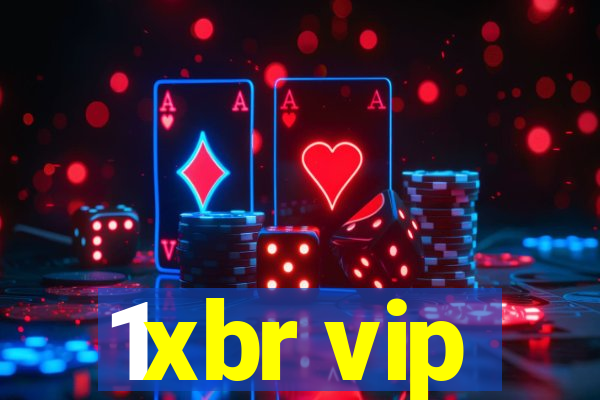 1xbr vip