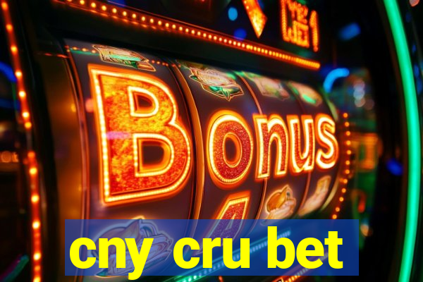 cny cru bet