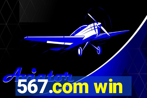 567.com win