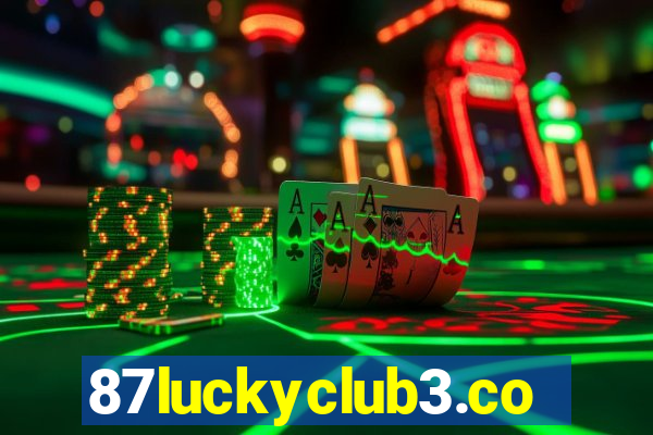 87luckyclub3.com