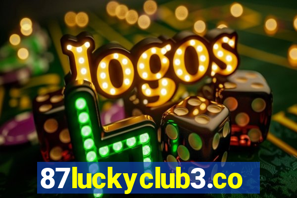 87luckyclub3.com