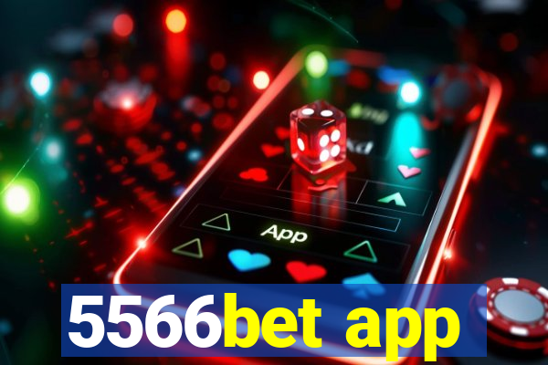 5566bet app