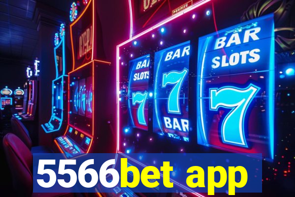 5566bet app