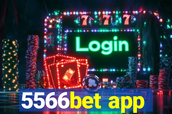 5566bet app