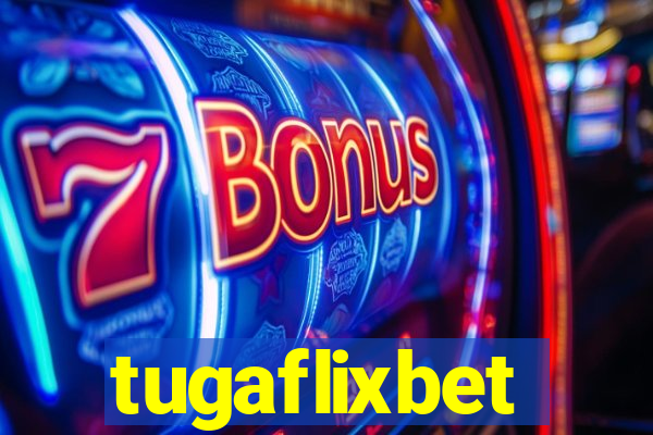 tugaflixbet