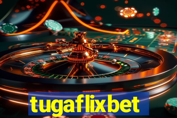 tugaflixbet