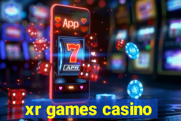 xr games casino