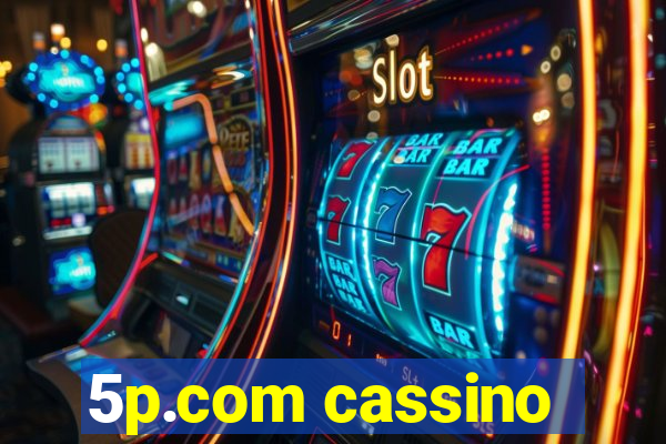 5p.com cassino