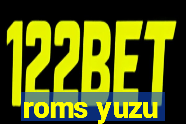 roms yuzu