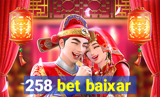 258 bet baixar