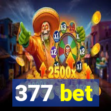 377 bet