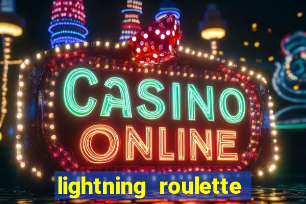 lightning roulette como jogar