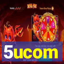 5ucom