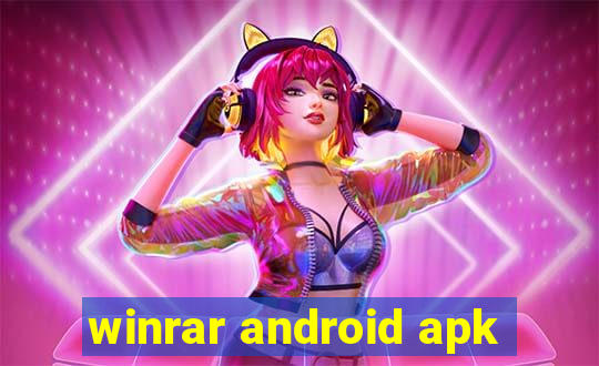 winrar android apk