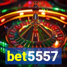 bet5557