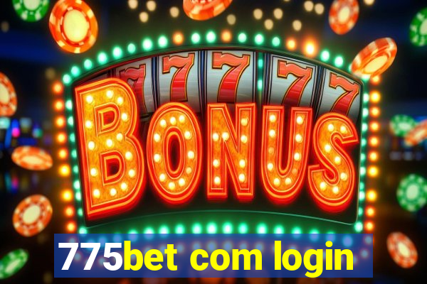 775bet com login