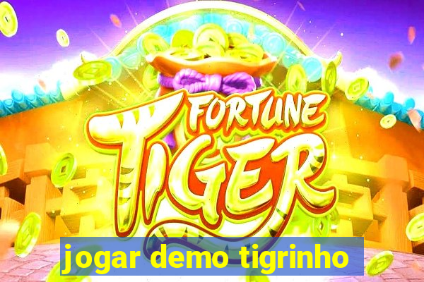 jogar demo tigrinho