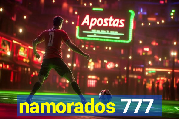 namorados 777