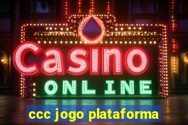 ccc jogo plataforma