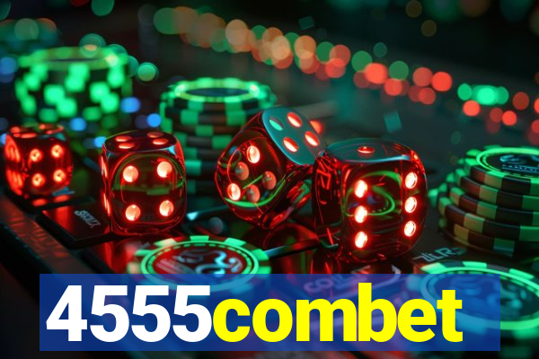 4555combet