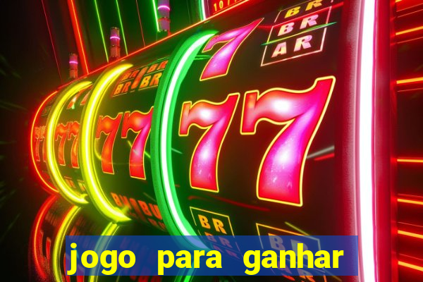 jogo para ganhar dinheiro sem depositar nada