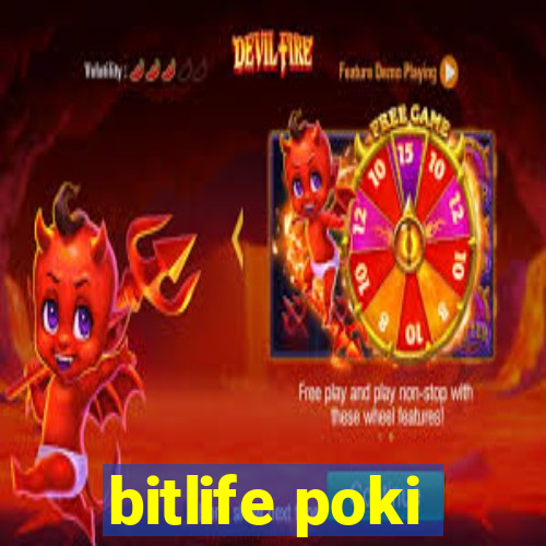 bitlife poki