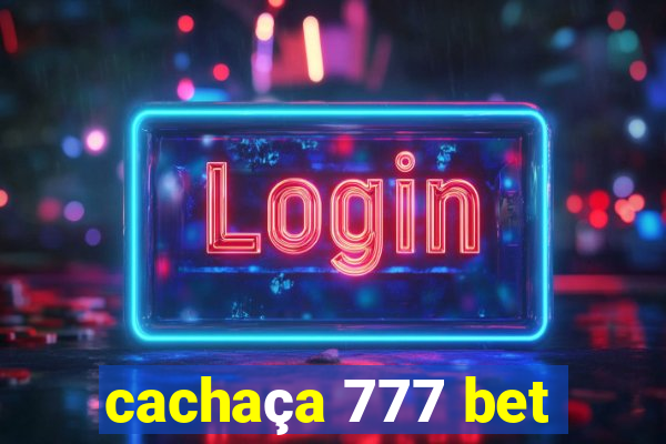 cachaça 777 bet