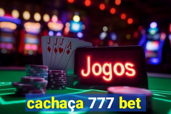 cachaça 777 bet