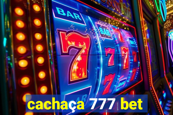 cachaça 777 bet