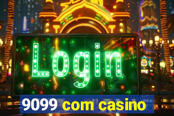 9099 com casino